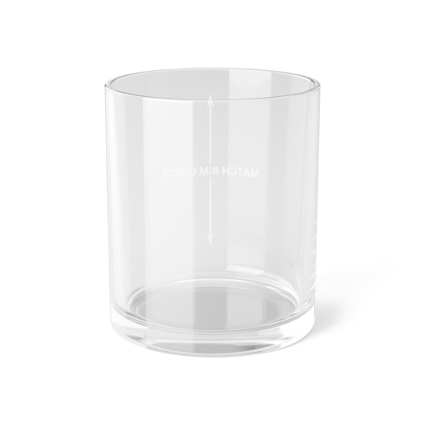 Match Rim Grade - Bar Glass